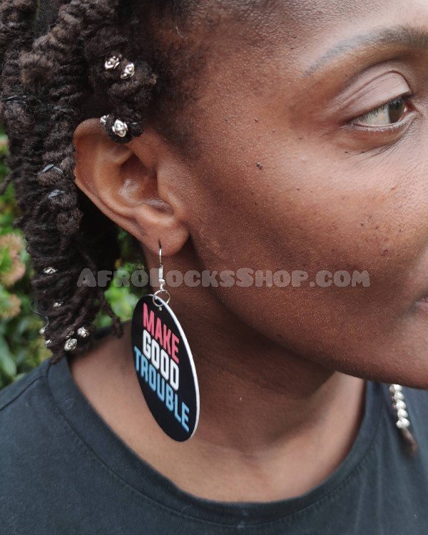 Boucles d'oreilles make good trouble "bordel positif"